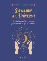 Demande à l'Univers !